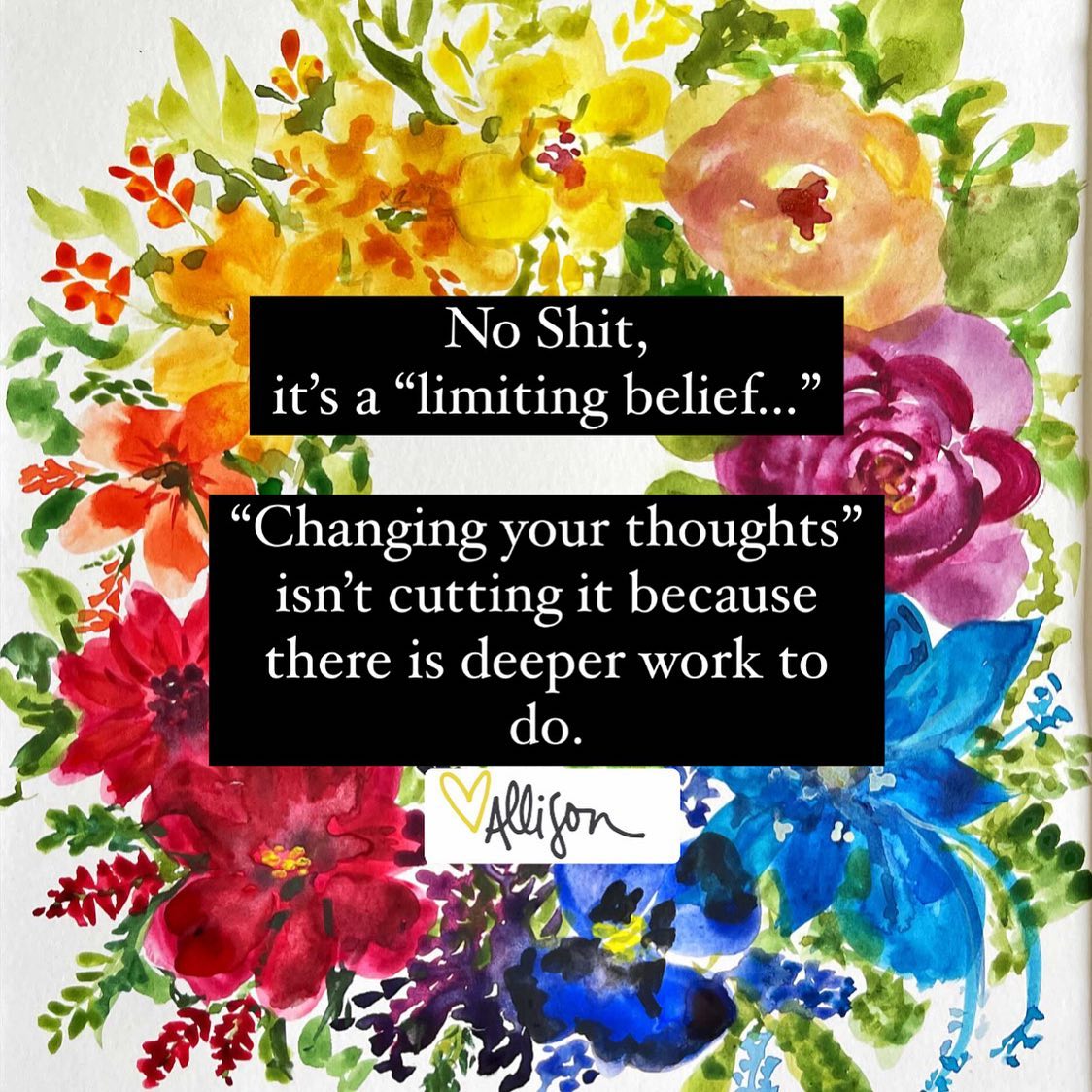 Watercolor wreath with the words No Shit Its A Limiting Belief