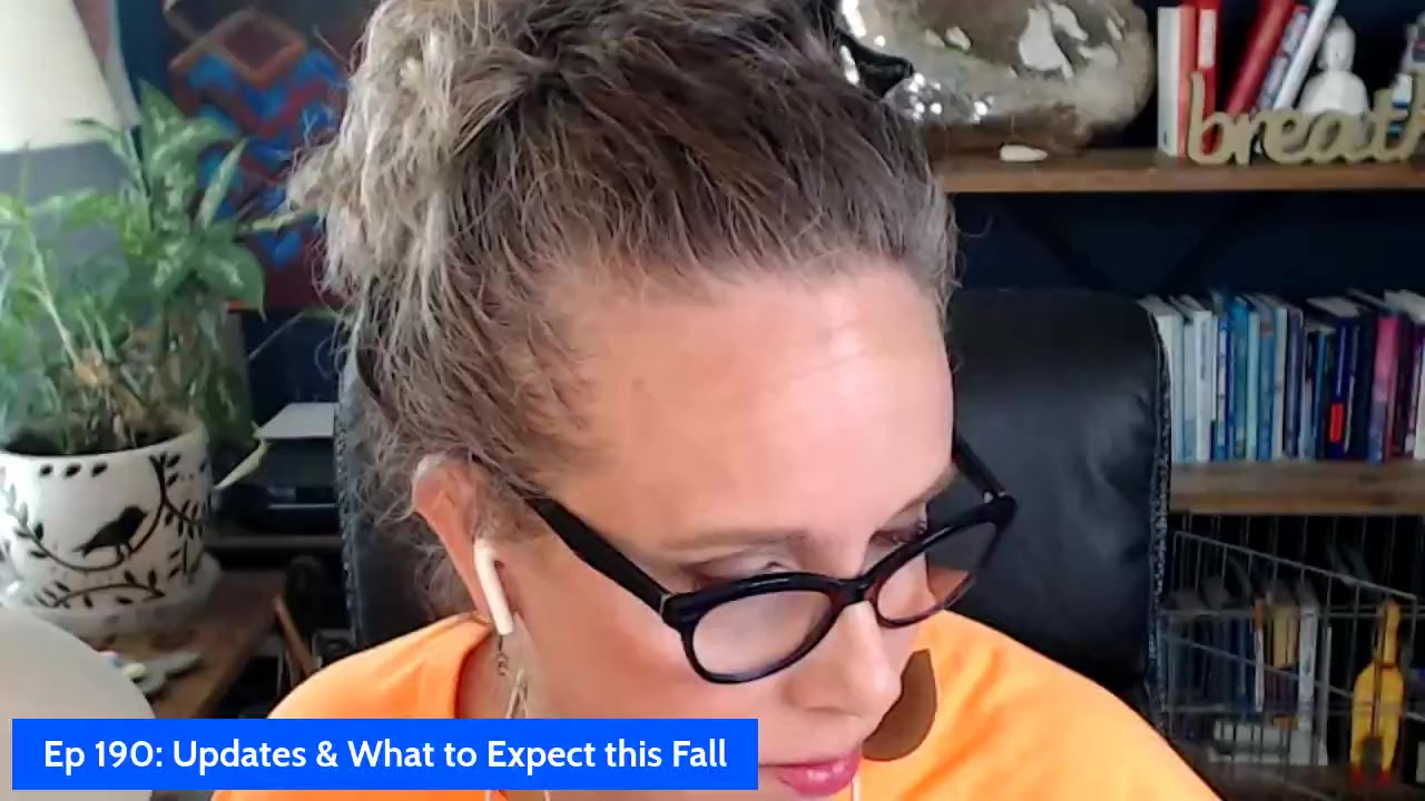 Ep 190:  Updates and What to Expect this Fall