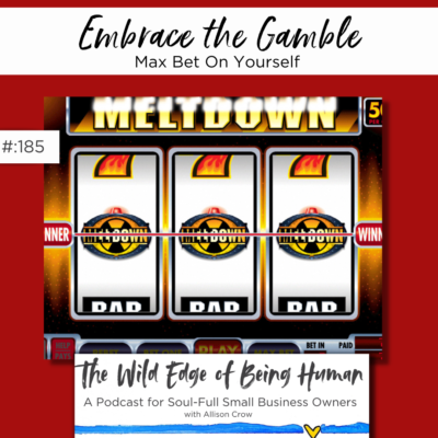 Embrace the Gamble: Max Bet On Yourself