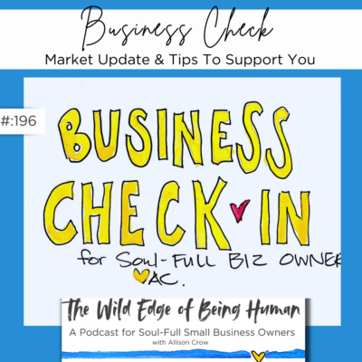 Business Check: Market Update & Tips To Support You