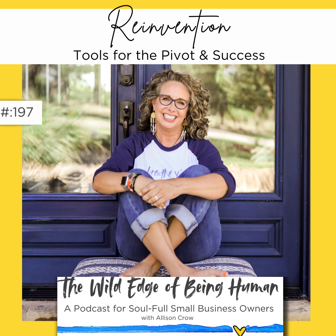 Reinvention: Tools for the Pivot & Success